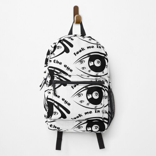 Item preview, Look me in the eye funny designed and sold by mayankg1100.