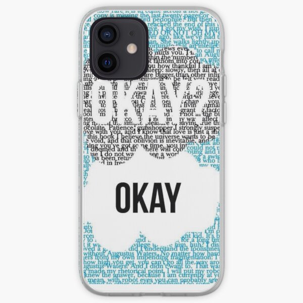 Okay, okay? The fault in our stars iPhone Soft Case