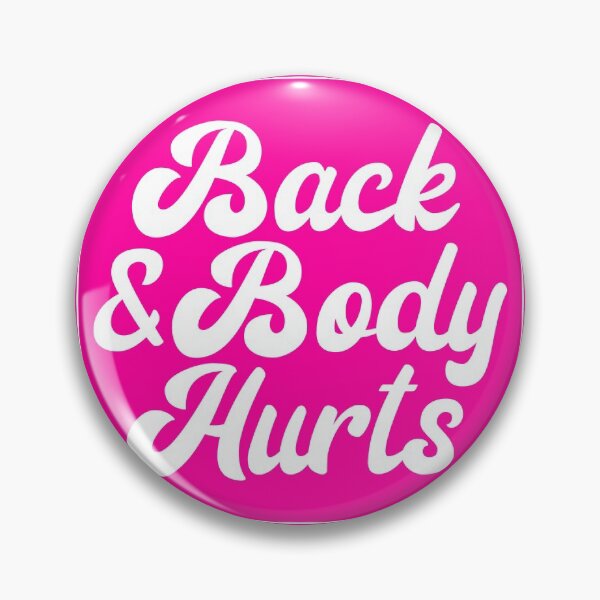 Item preview, Back and Body Hurts Cute Funny Nurse Gift designed and sold by Mode Tees.