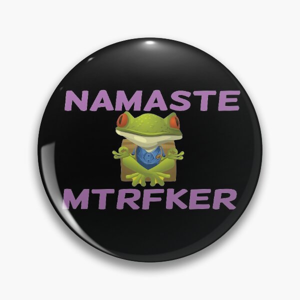 Item preview, Namaste Mtrfker designed and sold by dacdibac.