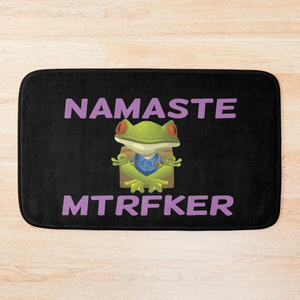 Item preview, Namaste Mtrfker designed and sold by dacdibac.