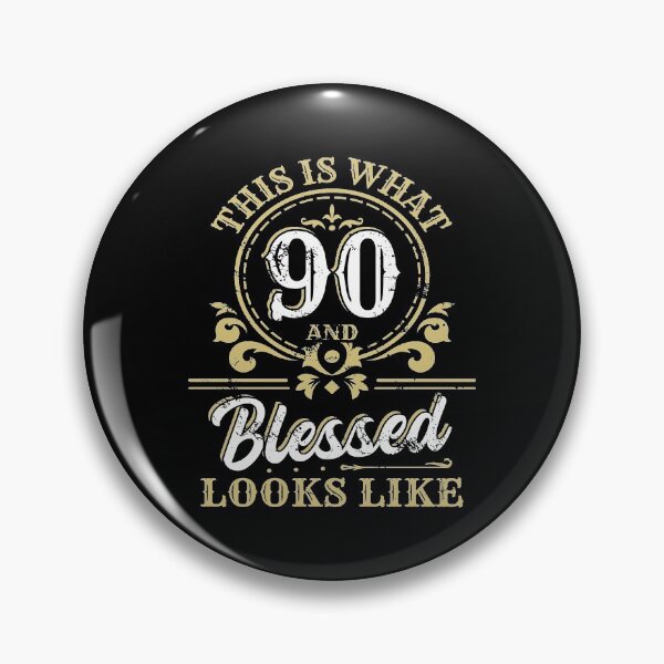 Item preview, This Is What 90 And Blessed Look Like 90th Birthday Party Blow Candle Celebrate 90 Years Old Cake Party Blas designed and sold by shirti.