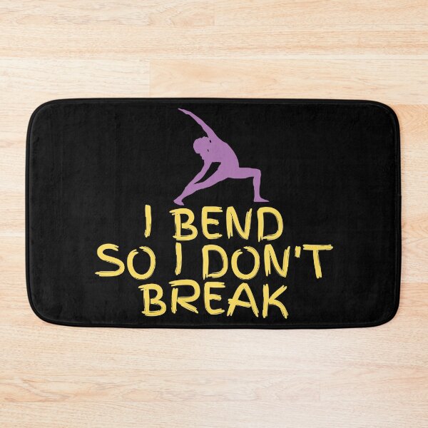 Item preview, I Bend So I Dont Break designed and sold by dacdibac.