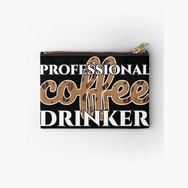 Item preview, Professional Coffee Drinker designed and sold by Styler Design.