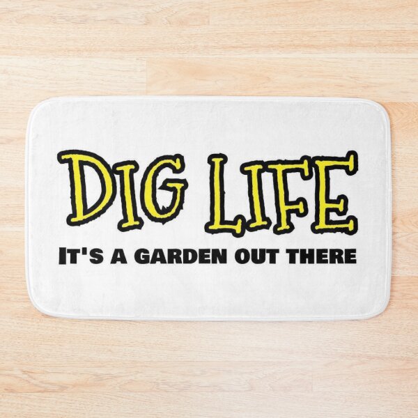 Item preview, Dig Life designed and sold by JoyousNoise.