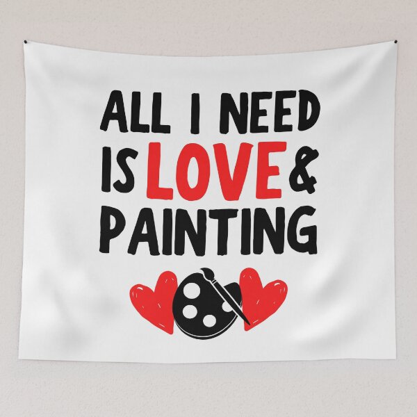 Item preview, All I need is love and painting designed and sold by TheGreenGoat.