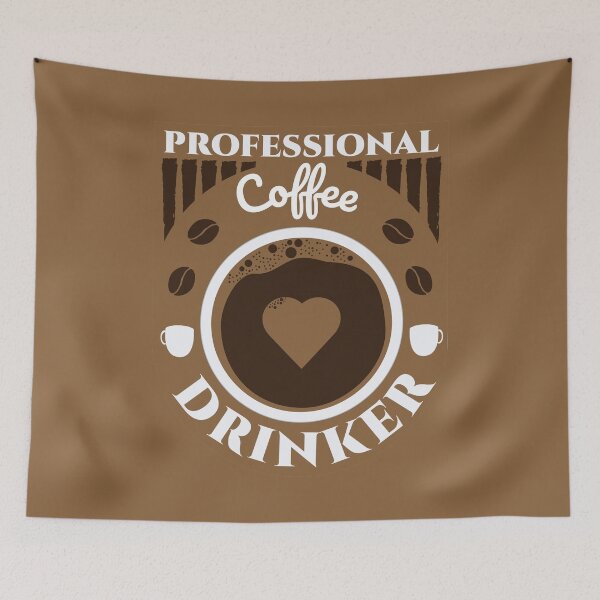 Item preview, Professional Coffee Drinker designed and sold by Styler Design.