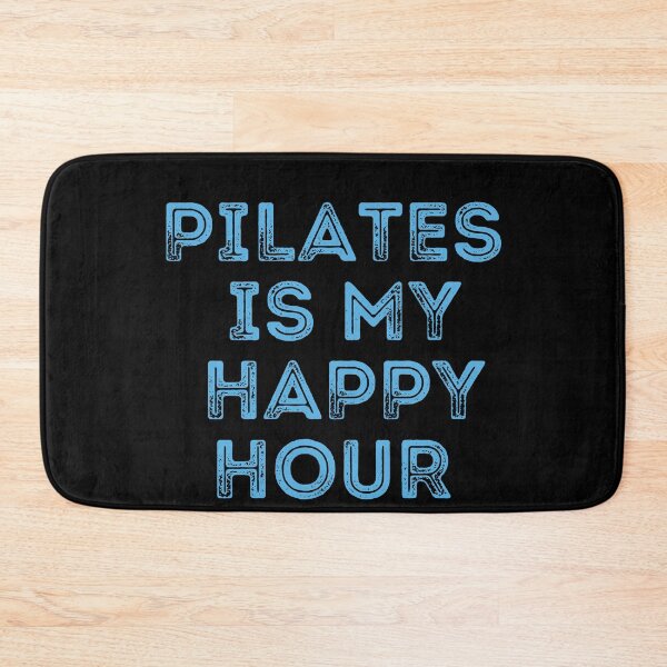 Item preview, Pilates Is My Happy Hour designed and sold by dacdibac.