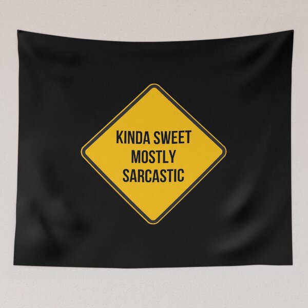 Item preview, Kinda Sweet Mostly Sarcastic Funny Road Sign Pack designed and sold by MinimalSketches.