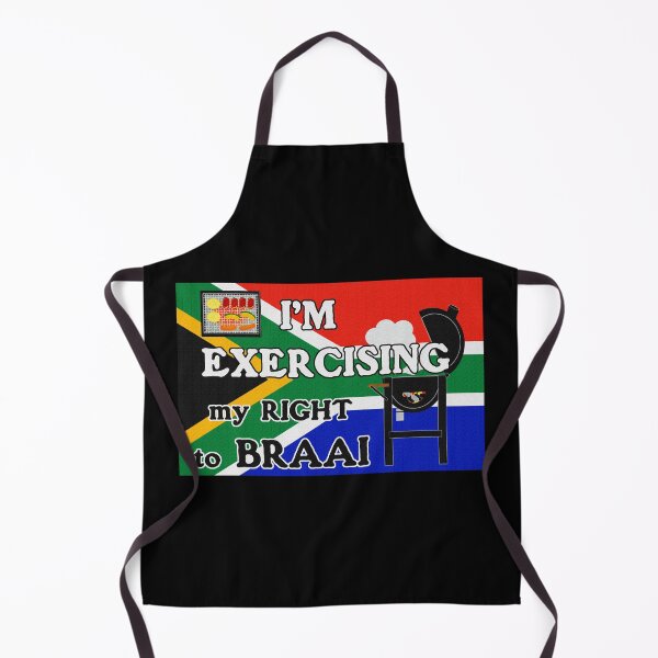 Item preview, I'M EXERCISING my RIGHT to BRAAI South African BBQ barbeque designed and sold by SolidEarthArt.