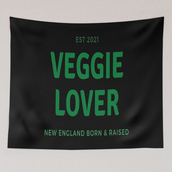 Item preview, Veggie Lover New England Born & Raised designed and sold by Danyell369.