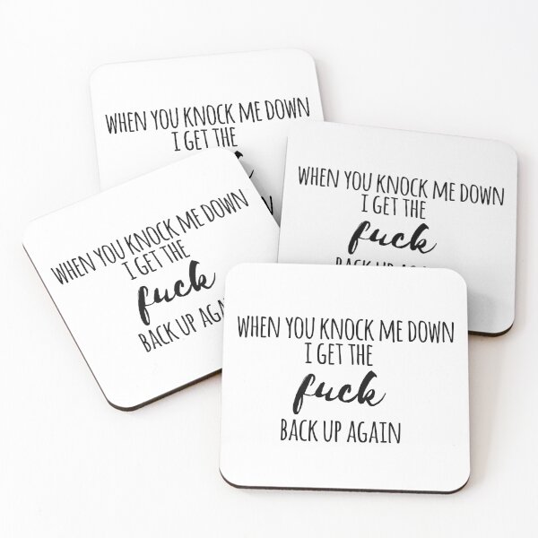 Item preview, When you knock me down i get the F back up again! designed and sold by emcazalet.