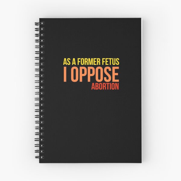 Item preview, As a former fetus I oppose abortion designed and sold by Jerneja.