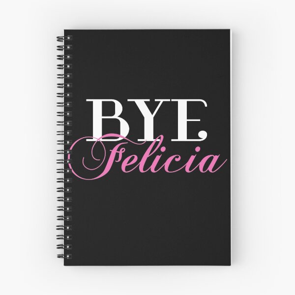Item preview, BYE Felicia Sassy Slang Humor designed and sold by Cloud9hopper.