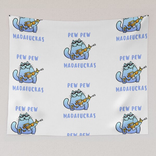 Item preview, Pew Pew Madafuckas designed and sold by GRKiT.