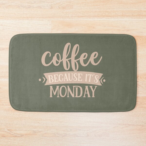Item preview, Coffee Because It's Monday designed and sold by Windmill Wildflowers.