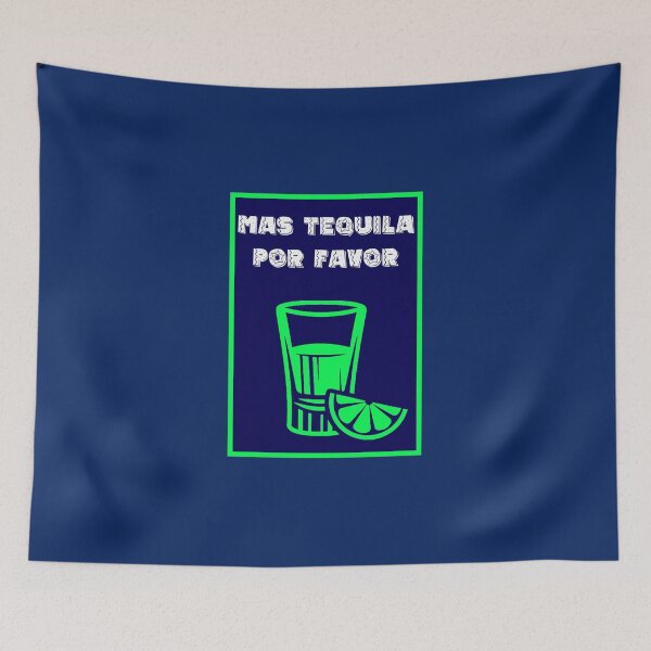Item preview, Mas Tequila Por Favor designed and sold by DynastyArt.