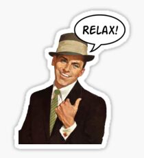 Frankie Say Relax Sticker