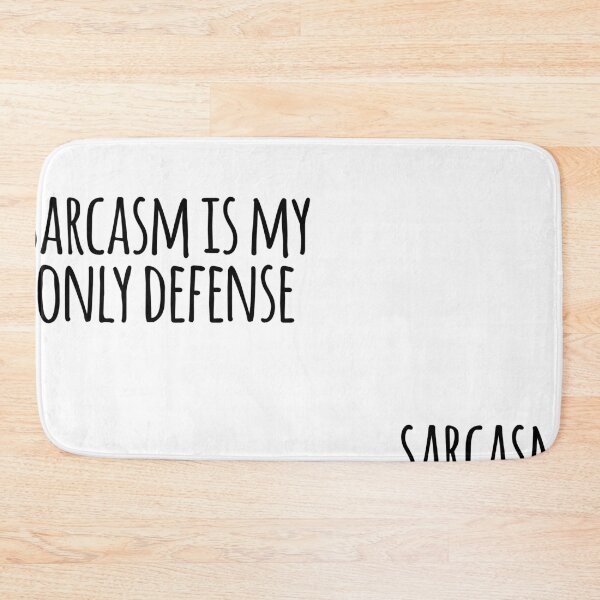 Item preview, Sarcasm is my only defense quote from stiles stilinski from teen wolf designed and sold by emcazalet.