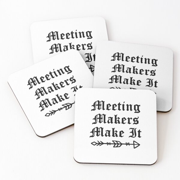 Item preview, Meeting Makers Make It designed and sold by JodyzDesigns.