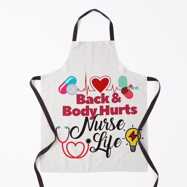 Artikelvorschau, Back and body hurts nurse life entworfen und verkauft von dogcuddleralert.