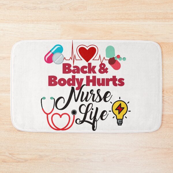 Item preview, Back and body hurts nurse life designed and sold by dogcuddleralert.