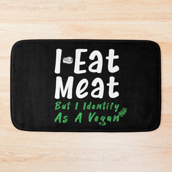 Item preview, I Eat Meat But I Identify As Funny  Vegan Vegetarian Green Veggie Tee ,Meat  Foodie lover designed and sold by pedrored369.
