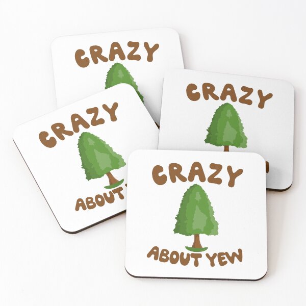 Item preview, Crazy About Yew, Gardening Pun designed and sold by Dan66.