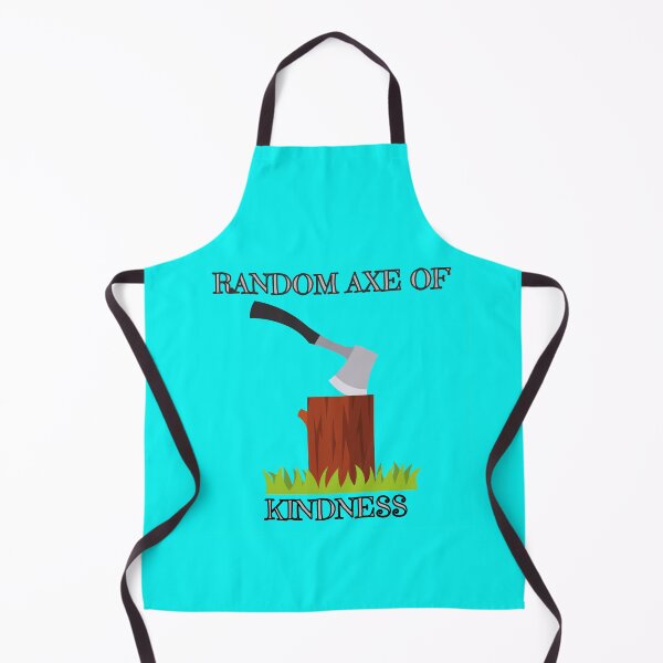 Item preview, axe funny kindness pun humour witty designed and sold by toastygoat.