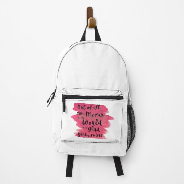 Item preview, out of all the moms in the world I'm so glad you are mine designed and sold by HAMSAN'S STORE.