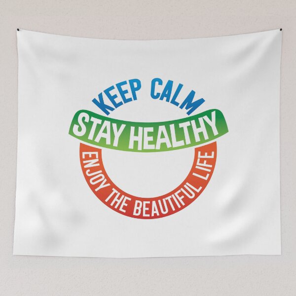 Item preview, Keep Calm and Stay Healthy to Enjoy the Beautiful Life designed and sold by Printoweb.