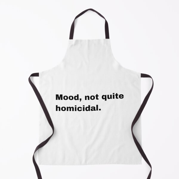 Item preview, Black and white text based T-shirt - Mood, not quite homicidal. designed and sold by OffensiveTCG.
