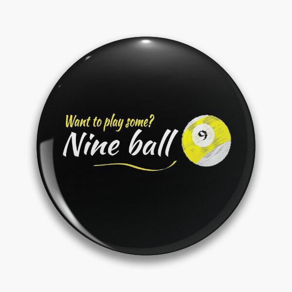 Item preview, WE PLAY A GAME OF NINE BALL BILLIARDS designed and sold by diego75bcn.