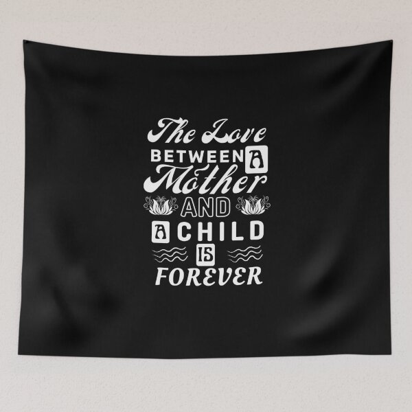 Item preview, The love between A mother and a child is forever  designed and sold by HAMSAN'S  STORE.