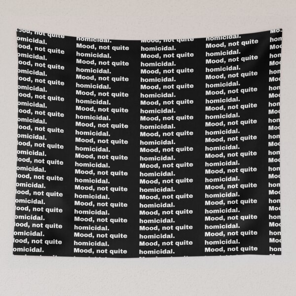 Item preview, Black and white text based T-shirt - Mood, not quite homicidal. designed and sold by OffensiveTCG.