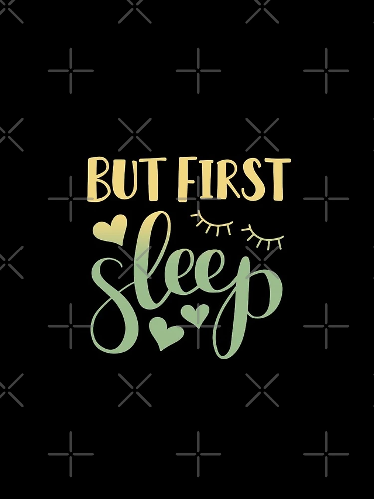 Thumbnail 4 of 4, iPhone Case, BUT FIRST SLEEP designed and sold by Designs-RZ.