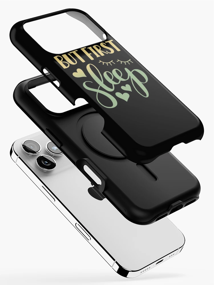 Thumbnail 2 of 4, iPhone Case, BUT FIRST SLEEP designed and sold by Designs-RZ.