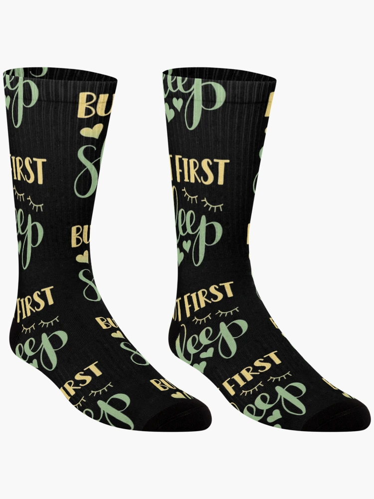 Thumbnail 3 of 5, Socks, BUT FIRST SLEEP designed and sold by Designs-RZ.