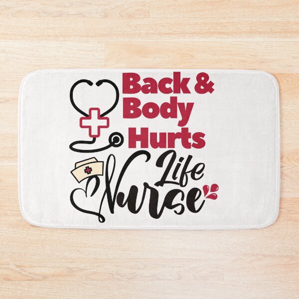 Item preview, Back and body hurts nurse life designed and sold by dogcuddleralert.