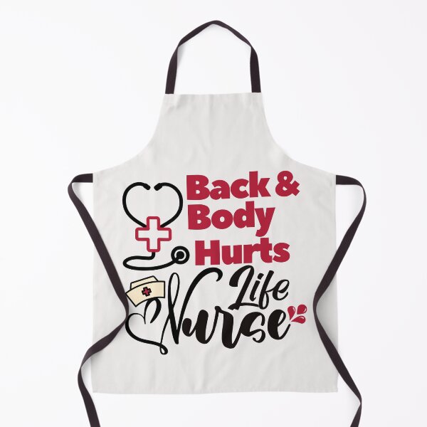 Artikelvorschau, Back and body hurts nurse life entworfen und verkauft von dogcuddleralert.