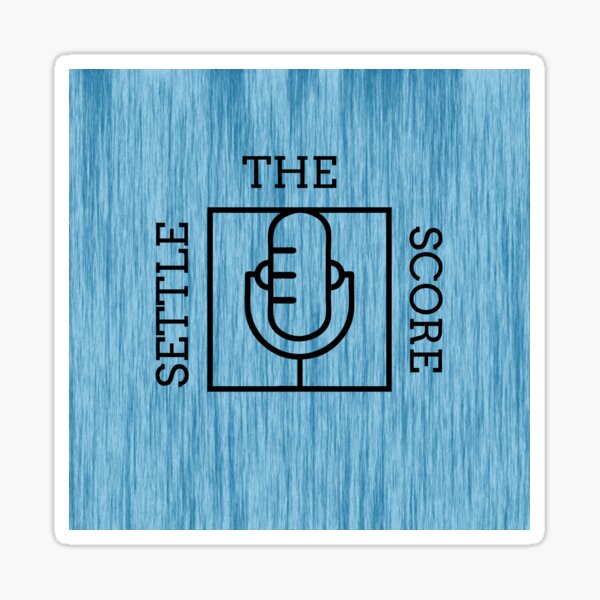 Settle the Score T-shirt Sticker