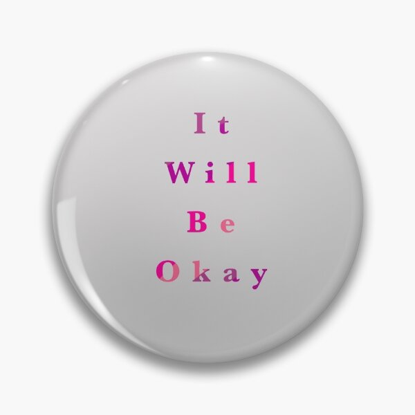 Item preview, It will be okay motto Text graphic designed and sold by Mona Tahan.