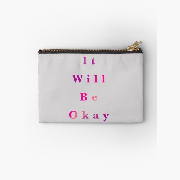 Item preview, It will be okay motto Text graphic designed and sold by Mona Tahan.