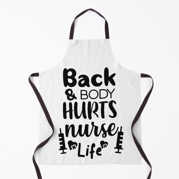 Item preview, Back and body hurts nurse life designed and sold by shaakir.