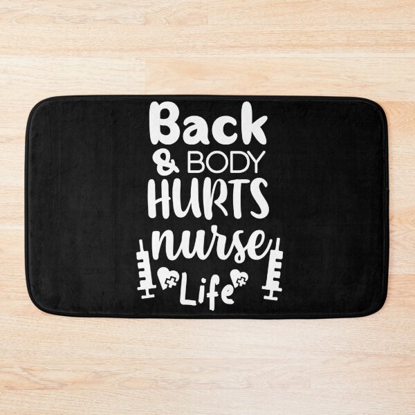 Item preview, Back and body hurts nurse life designed and sold by shaakir.
