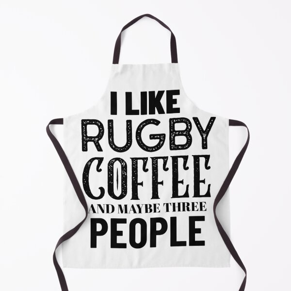 Item preview, I Like Rugby Coffee And Maybe Three People, Funny Rugby and Coffee Gift |Idea designed and sold by BigJackTees.