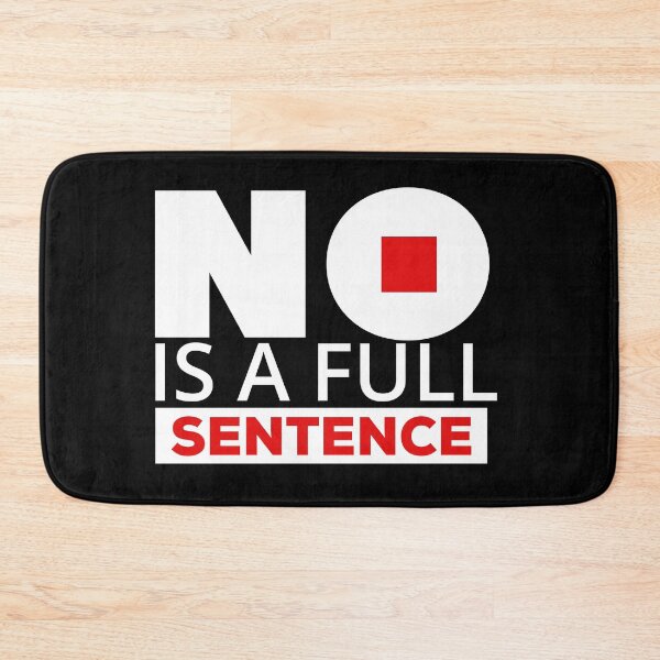Item preview, No is a full sentence designed and sold by DarrriaDesign.