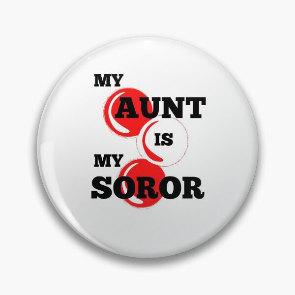 Item preview, My Aunt Is My Soror | DST Inspired | HBCU designed and sold by Encrypted Colors .