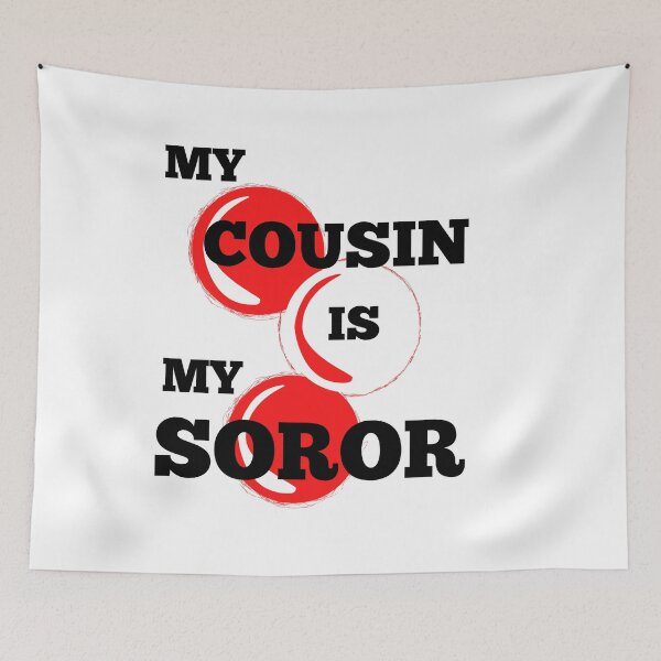 Item preview, My Cousin Is My Soror | DST Inspired | HBCU designed and sold by Encrypted Colors .