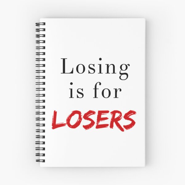 Item preview, Losing Is For Losers designed and sold by Allyoudois.